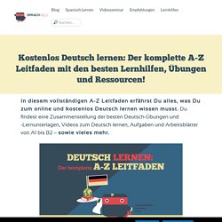 ᐅ Online und kostenlos Deutsch lernen: Der komplette A-Z Leitfaden!