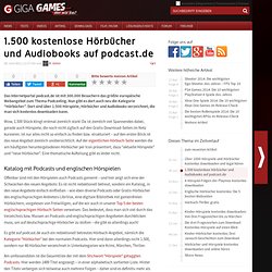 1.500 kostenlose Hörbücher und Audiobooks auf podcast.de