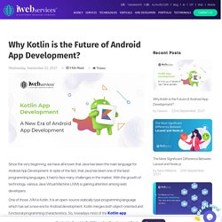 Kotlin App Development: A New Era of Android App Development