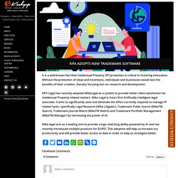 KPA ADOPTS NEW TRADEMARK SOFTWARE