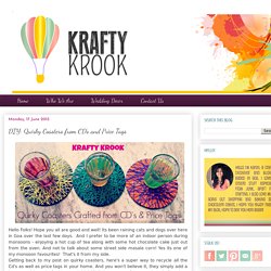 Krafty Krook: DIY: Quirky Coasters from CD's and Price Tags