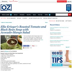 Ellie Krieger's Roasted Tomato and Black Bean Soup with Avocado-Mango Salad