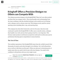 Krieghoff Offers a Precision Shotgun no Others can Compete With