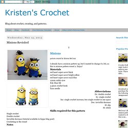 Crochet Crafts: Minions Revisited