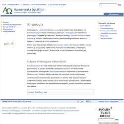 Kristologia – Aamenesta öylättiin - kirkon ja uskon sanasto