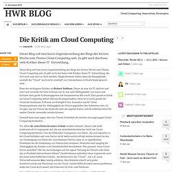 Die Kritik am Cloud Computing