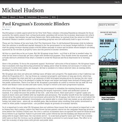 Paul Krugman’s Economic Blinders