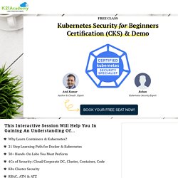 [FREE Class] Kubernetes Security for Beginners Certification (CKS) & Demo