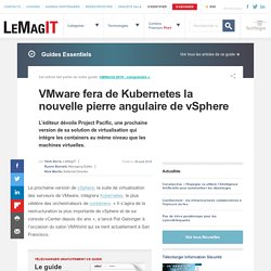 VMware fera de Kubernetes la nouvelle pierre angulaire de vSphere