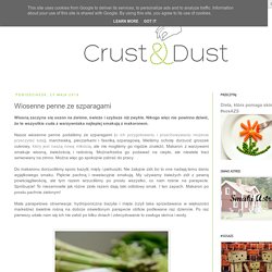 Crust and Dust. Kulinarny Blok Roku 2012: Wiosenne penne ze szparagami