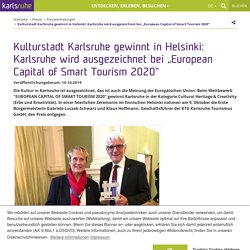 Kulturstadt Karlsruhe gewinnt in Helsinki: Karlsruhe wird ausgezeichnet bei „European Capital of Smart Tourism 2020“