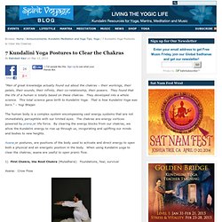 7 Kundalini Yoga Postures to Clear the Chakras