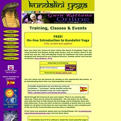 Kundalini Yoga - FREE On-Line Training.