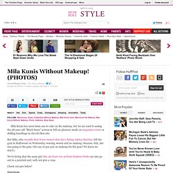 Mila Kunis Without Makeup! (PHOTOS)