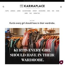 Kurtis every girl should have in their wardrobe - KarmaPlace Blog – KARMAPLACE.COM