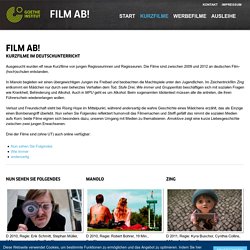 Film ab! – Kurzfilme im Unterricht - Kurzfilme - Goethe-Institut 