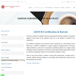 IAS Kuwait Gost-R certification in Kuwait