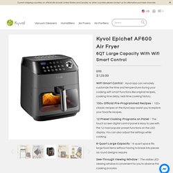 Kyvol Epichef AF600 Air Fryer 6QT Large Capacity With Wifi Smart Contr