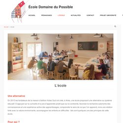 L'école - École Domaine du Possible