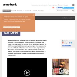 L'histoire d'Anne Frank: l'histoire en bref