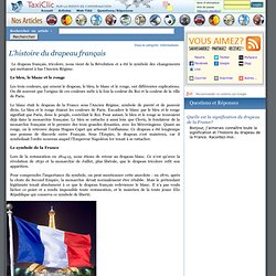 L'histoire du drapeau français