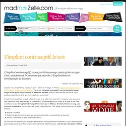 L'implant contraceptif, le test