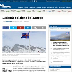 L'Islande s'éloigne de l'Europe