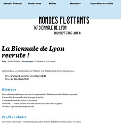 La Biennale de Lyon recrute !