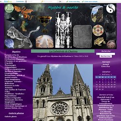 La Cathédrale de Chartres -