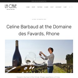 French Wine Producer Celine Barbaud