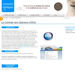 La Centrale des Opticiens (CDO)