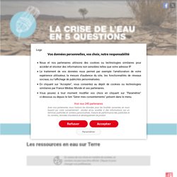 La crise de l'eau en 5 questions - RFI