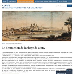 La destruction de l’abbaye de Cluny « CLUNY