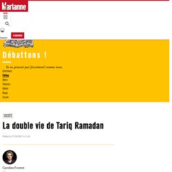 La double vie de Tariq Ramadan