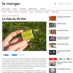 La folie du Kit Kat au Japon
