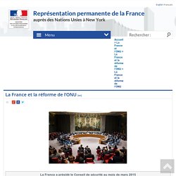 La France et la réforme de l’ONU - France ONU