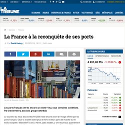 La France à la reconquête de ses ports