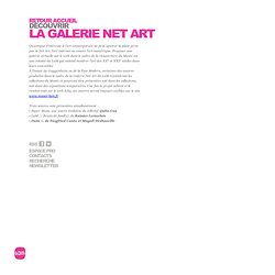 La galerie Net Art « LAM