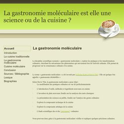 La gastronomie moléculaire