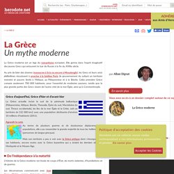 La Grèce - Un mythe moderne