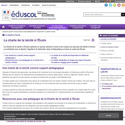 Laïcité : principe et pédagogie - Charte de la laïcité à l'École pour faire partager les valeurs de la republique aux eleves