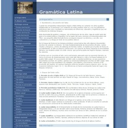 La lengua latina. Gramática Latina.