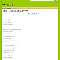 LA LA LA LYRICS - NAUGHTY BOY