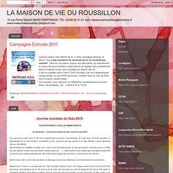 LA MAISON DE VIE DU ROUSSILLON