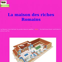 La maison des riches Romains