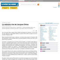 La mémoire vive de Jacques Chirac - Actualité France - Monde