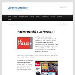 La Presse + : gratuité et ipad