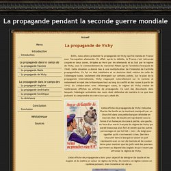 La propagande de Vichy - La propagande pendant la seconde guerre mondiale