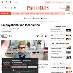 La psychanalyse lacanienne