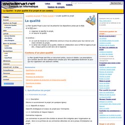 La Qualité : le plan qualité et son contenu
